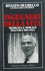 Ingegneri della vita