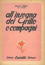 All'insegna del grillo e compagni