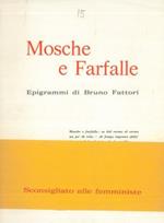 Mosche e farfalle. Epigrammi di Bruno Fattori