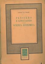 Pensiero e linguaggio nella Scienza Economica. Critica di alcuni concetti economici fondamentali