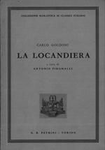 La locandiera. Commedia di tre atti in prosa