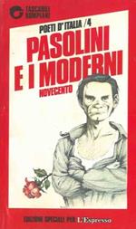 Pasolini e i Moderni. Novecento