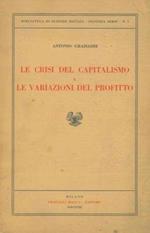 La crisi del capitalismo e le variazioni del profitto