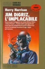 Jim Digriz l'implacabile