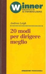 20 modi per dirigere meglio