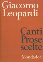 Canti. Prose scelte