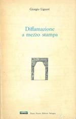 Diffamazione a mezzo stampa