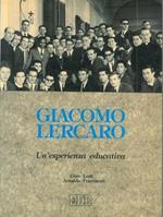 Giacomo Lercaro. Un'esperienza educativa