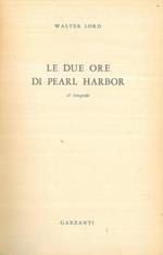 Le due ore di Pearl Harbor