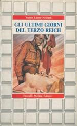 Gli ultimi giorni del Terzo Reich