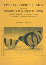 Rivista Archeologica dell'Antica Provincia e Diocesi di Como. Notiziario n. 1. Maggio '88
