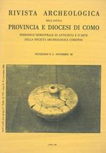 Rivista Archeologica dell'Antica Provincia e Diocesi di Como. Notiziario n. 2. Novembre '88