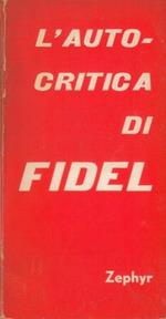 L' autocritica di Fidel