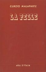 La pelle. Storia e racconto. Quarta edizione