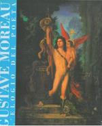 XXXV Festival dei Due Mondi. Spoleto. Gustave Moreau. L'elogio del Poeta