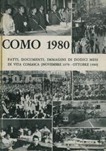 Como 1980. Novembre 1979 - ottobre 1980. Fatti, documenti, immagini di dodici mesi di vita comasca