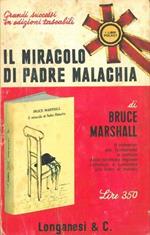 Il Miracolo Di Padre Malachia