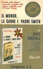 Il mondo, la carne e Padre Smith