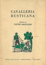 Cavalleria rusticana, melodramma in un atto