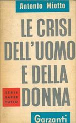 Le crisi dell'uomo e della donna