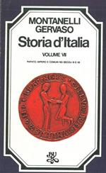 Storia d'Italia. VII: Papato, impero e comuni nei secoli XI e XII