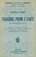 Tragedie poemi e canti