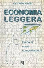 Economia da leggere. Guida ai nuovi comportamenti