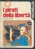 I pirati della libertà