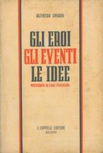 Gli eroi, gli eventi, le idee