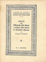 Indice della bibliografia delle edizioni a stampa delle lettere di Alessandro Manzoni