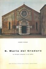 S. Maria del Gradaro. Le famiglie religiose e gli edifici
