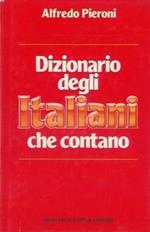 Dizionario degli italiani che contano