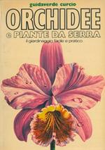 Orchidee e piante da serra