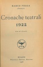 Cronache teatrali 1922