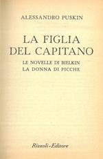 La figlia del capitano. Le novelle di Bielkin. La donna di picche