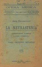 La nevrastenia. Osservazioni cliniche e cure personali