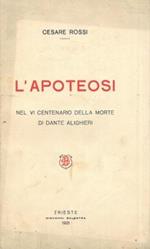 L' apoteosi. Nel VI centenario della morte di Dante Alighieri