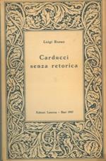 Carducci senza retorica