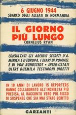 Il giorno più lungo. 6 Giugno 1944