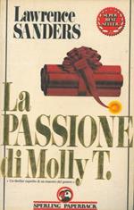 La passione di Molly T.