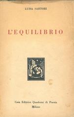 L' equilibrio. L'altro figlio. Commedie in tre atti