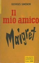 Il mio amico Maigret