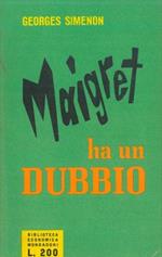 Maigret ha un dubbio