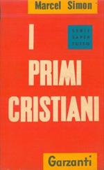 I primi cristiani