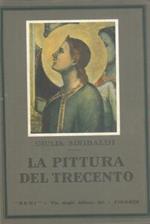 La pittura del Trecento