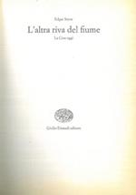 L' altra riva del fiume. La Cina oggi