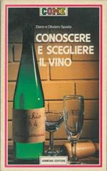 Conoscere e scegliere il vino