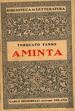 Aminta. Favola boschereccia. Con prefazione di Giuseppe Lipparini