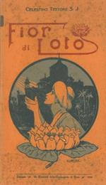 Fior di loto. Racconto indiano dei tempi di Akbar il felice