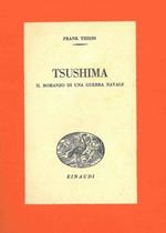 Tsushima. Il romanzo di una guerra navale
